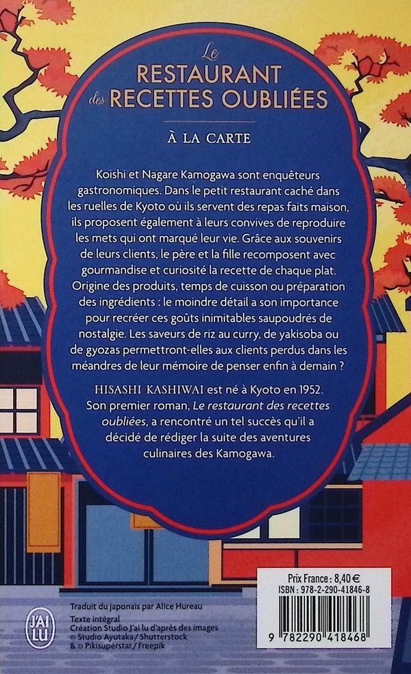 Quatrième de couverture de « Le restaurant des recettes oubliées : à la carte - roman »