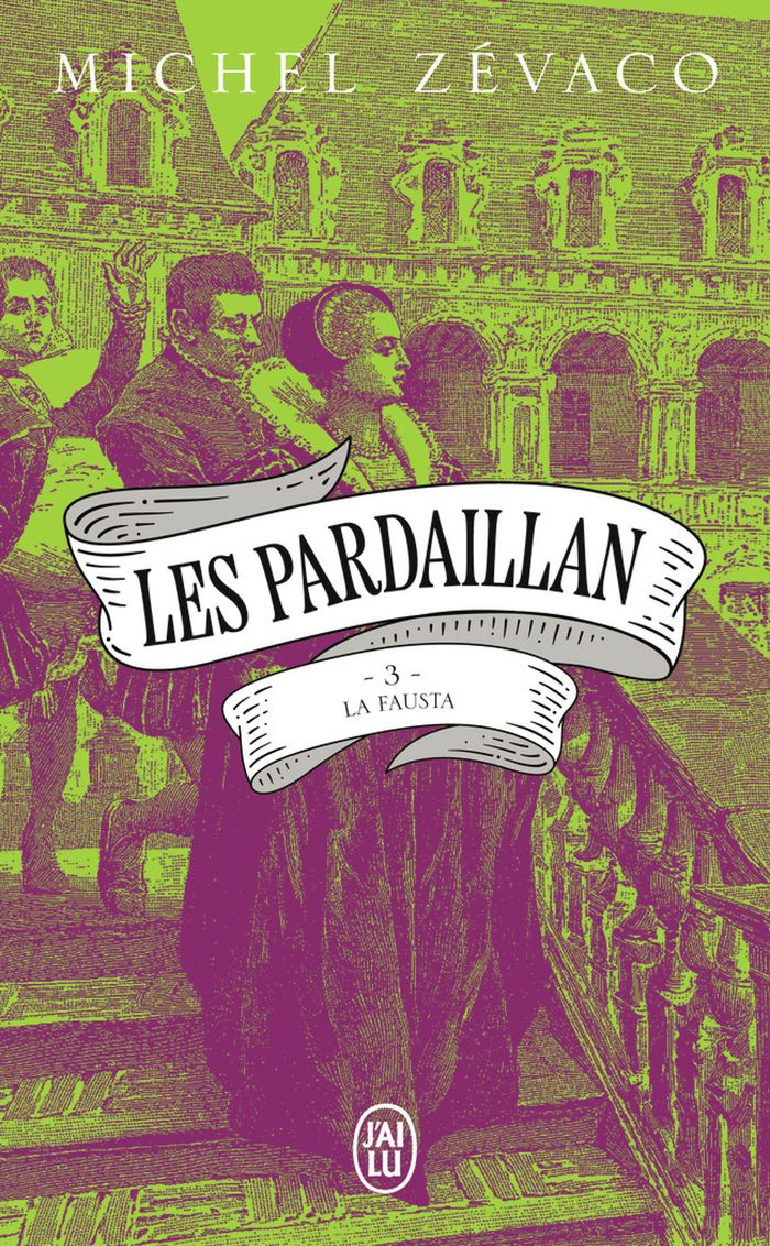 Couverture du livre « La Fausta » de Michel Zévaco, librairie Les Contes Infusés à Corte
