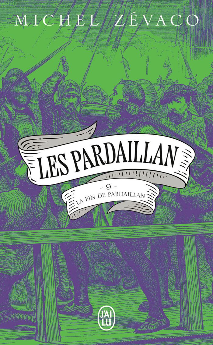 Couverture du livre « La fin de Pardaillan : roman » de Michel Zévaco, librairie Les Contes Infusés à Corte