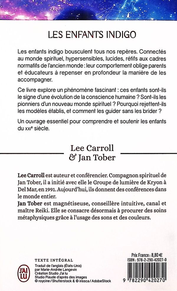 Quatrième de couverture de « Les enfants indigo : identifier, comprendre et accompagner les enfants du troisième millénaire »