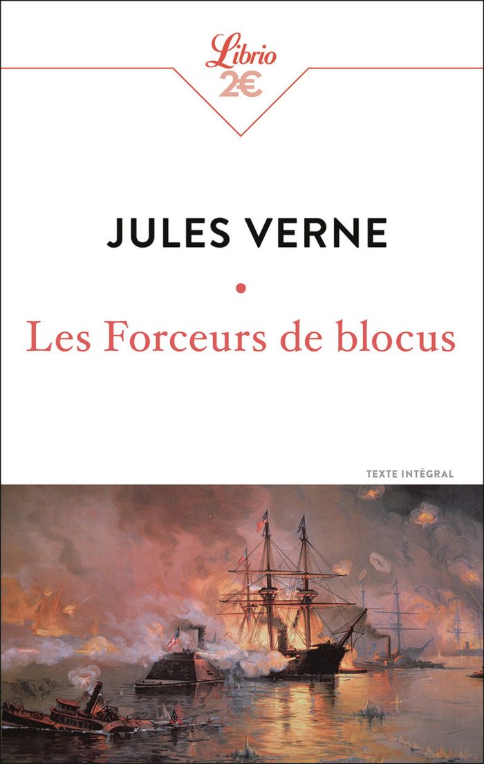 Couverture du livre « Les forceurs de blocus » de Jules Verne, librairie Les Contes Infusés à Corte