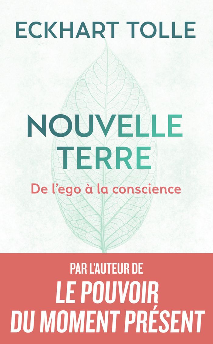 Couverture du livre « Nouvelle Terre : de l'Égo à la la conscience » de Eckhart Tolle, librairie Les Contes Infusés à Corte