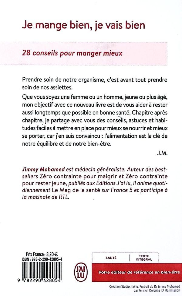 Quatrième de couverture de « JE MANGE BIEN, JE VAIS BIEN - 28 CONSEILS POUR MANGER MIEUX »