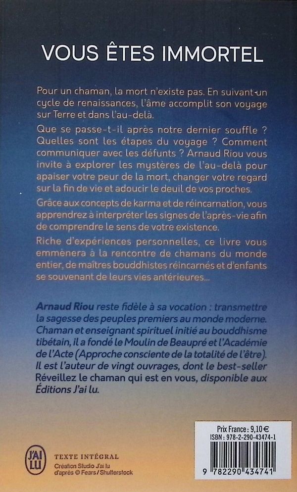 Quatrième de couverture de « Vous êtes immortel : un chaman nous parle de la vie et de la mort »