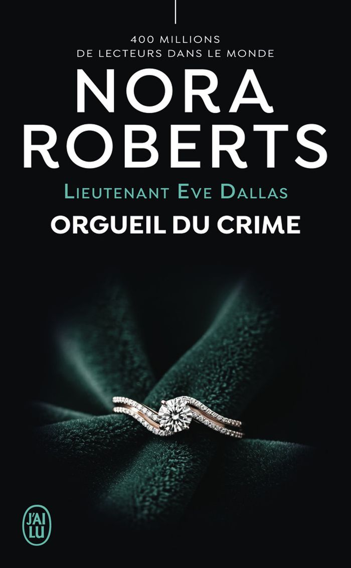Couverture du livre « Lieutenant Eve Dallas 59 : iorgueil du crime » de Nora Roberts, librairie Les Contes Infusés à Corte