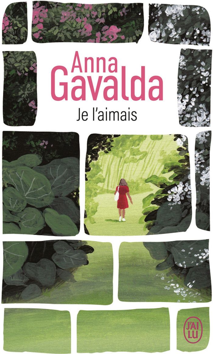 Couverture du livre « Je l'aimais » de Anna Gavalda, librairie Les Contes Infusés à Corte