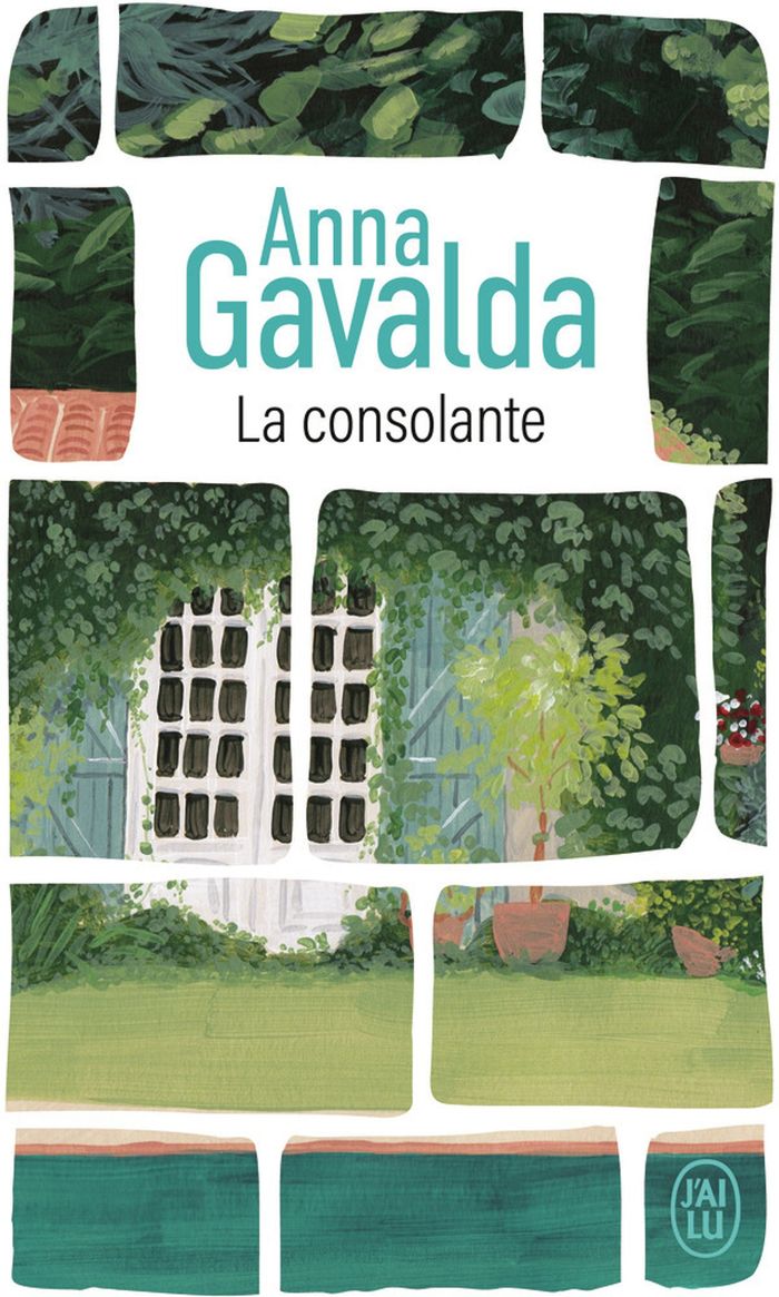 Couverture du livre « La consolante : roman » de Anna Gavalda, librairie Les Contes Infusés à Corte