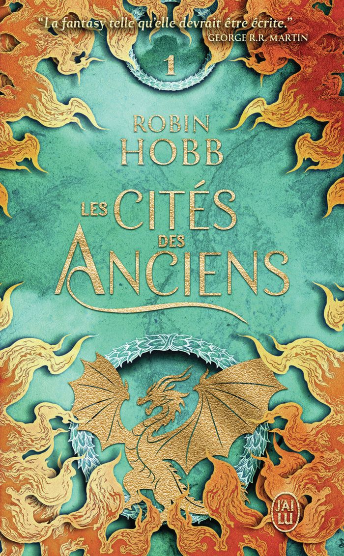 Couverture du livre « LES CITES DES ANCIENS - T01 - DRAGONS ET SERPENTS » de Robin Hobb, librairie Les Contes Infusés à Corte