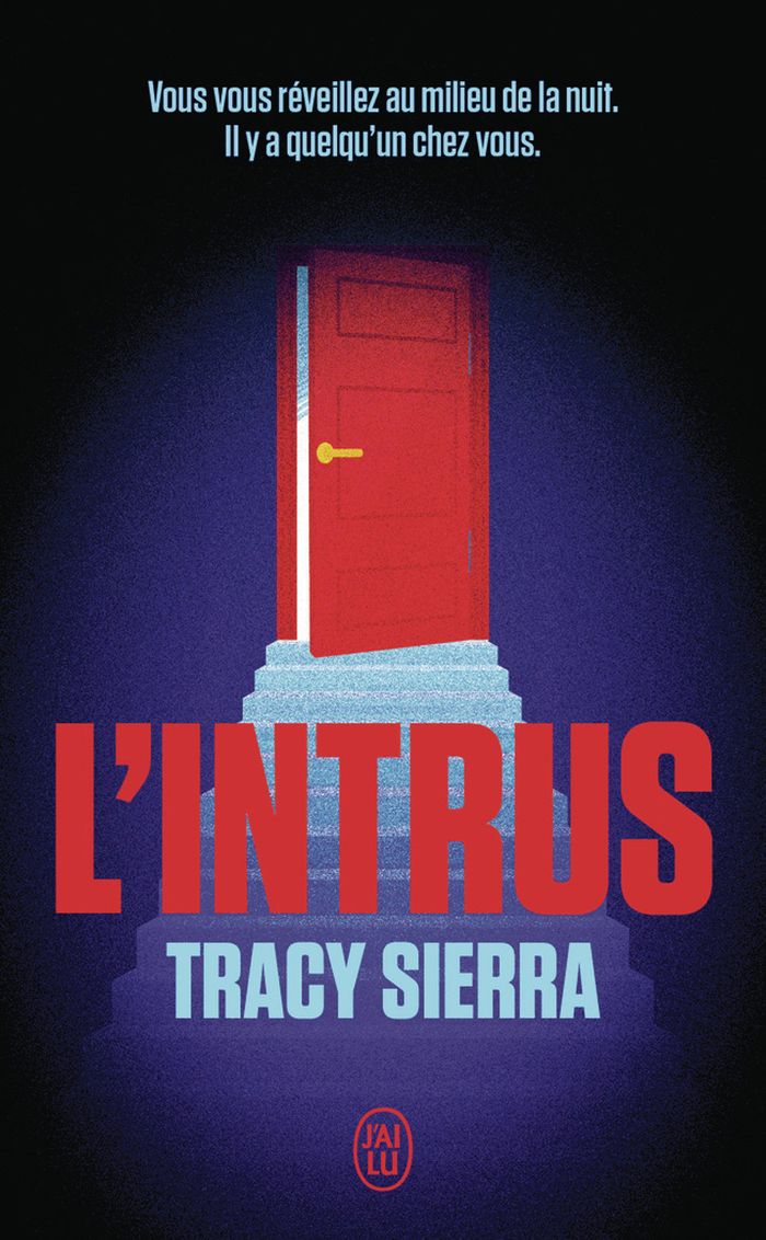Couverture du livre « L'INTRUS » de Tracy Sierra, librairie Les Contes Infusés à Corte