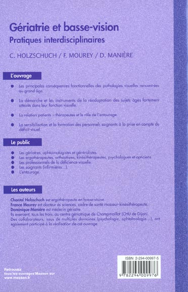 Quatrième de couverture de « GERIATRIE ET BASSE VISION - PRATIQUES INTERDISCIPLINAIRES »