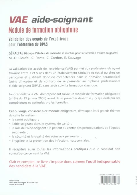 Quatrième de couverture de « VAE AIDE-SOIGNANT - MODULE DE FORMATION OBLIGATOIRE. VALIDATION DES ACQUIS DE L'EXPERIENCE POUR L'OB »