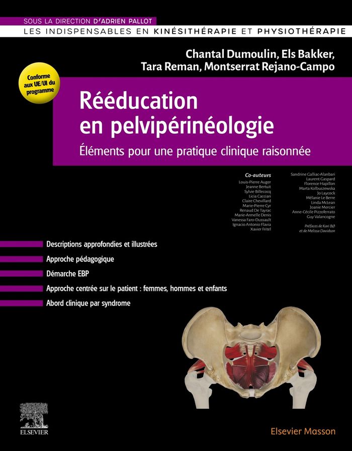 Couverture du livre « Rééducation en pelvipérinéologie : éléments pour une pratique clinique raisonnée » de Chantal Dumoulin, librairie Les Contes Infusés à Corte