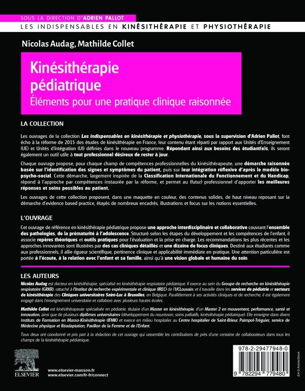 Quatrième de couverture de « Kinésithérapie pédiatrique : Eléments pour une pratique clinique raisonnée »