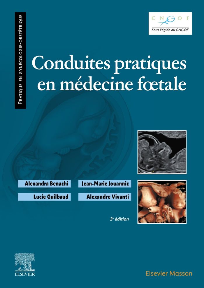 Couverture du livre « Conduites pratiques en médecine foetale » de coordonné par Alexandra Benachi, librairie Les Contes Infusés à Corte