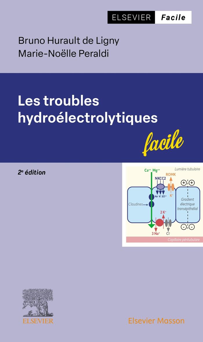 Couverture du livre « Les troubles hydroélectrolytiques » de Bruno Hurault de Ligny, librairie Les Contes Infusés à Corte