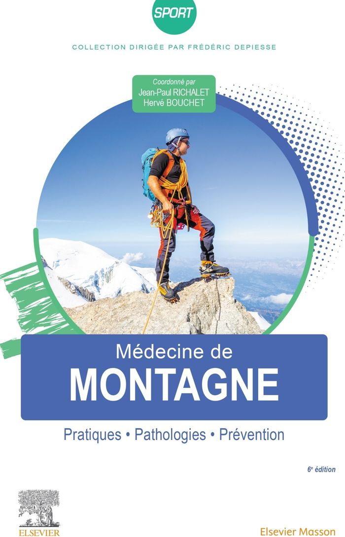 Couverture du livre « Médecine de montagne : alpinisme et sports de montagne » de coordonné par Jean-Paul Richalet, librairie Les Contes Infusés à Corte