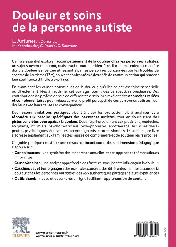 Quatrième de couverture de « Douleur et soins de la personne autiste : comprendre, accompagner et soulager - Pour tous les professionnels de santé »