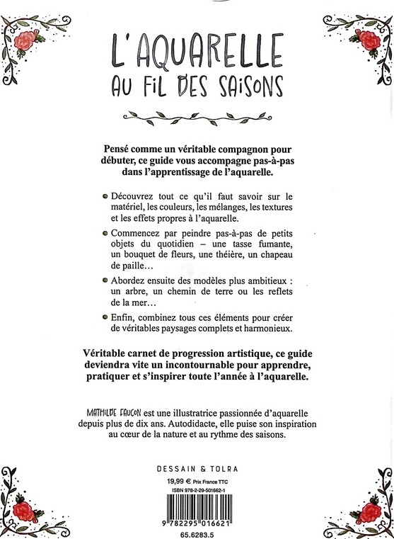 Quatrième de couverture de « L'aquarelle au fil des saisons : techniques et astuces en pas-à-pas pour peindre la nature »