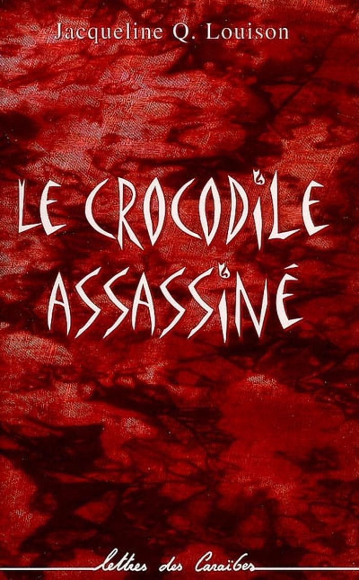 Couverture du livre « LE CROCODILE ASSASSINE » de Jacqueline Louison, librairie Les Contes Infusés à Corte