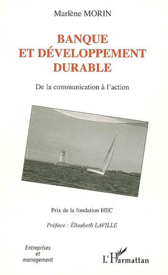 Couverture du livre « BANQUE ET DEVELOPPEMENT DURABLE - DE LA COMMUNICATION A L'ACTION », librairie Les Contes Infusés à Corte