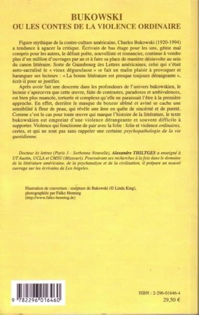 Couverture du livre « BUKOWSKI OU LES CONTES DE LA VIOLENCE ORDINAIRE » de Alexandre Thiltges, librairie Les Contes Infusés à Corte
