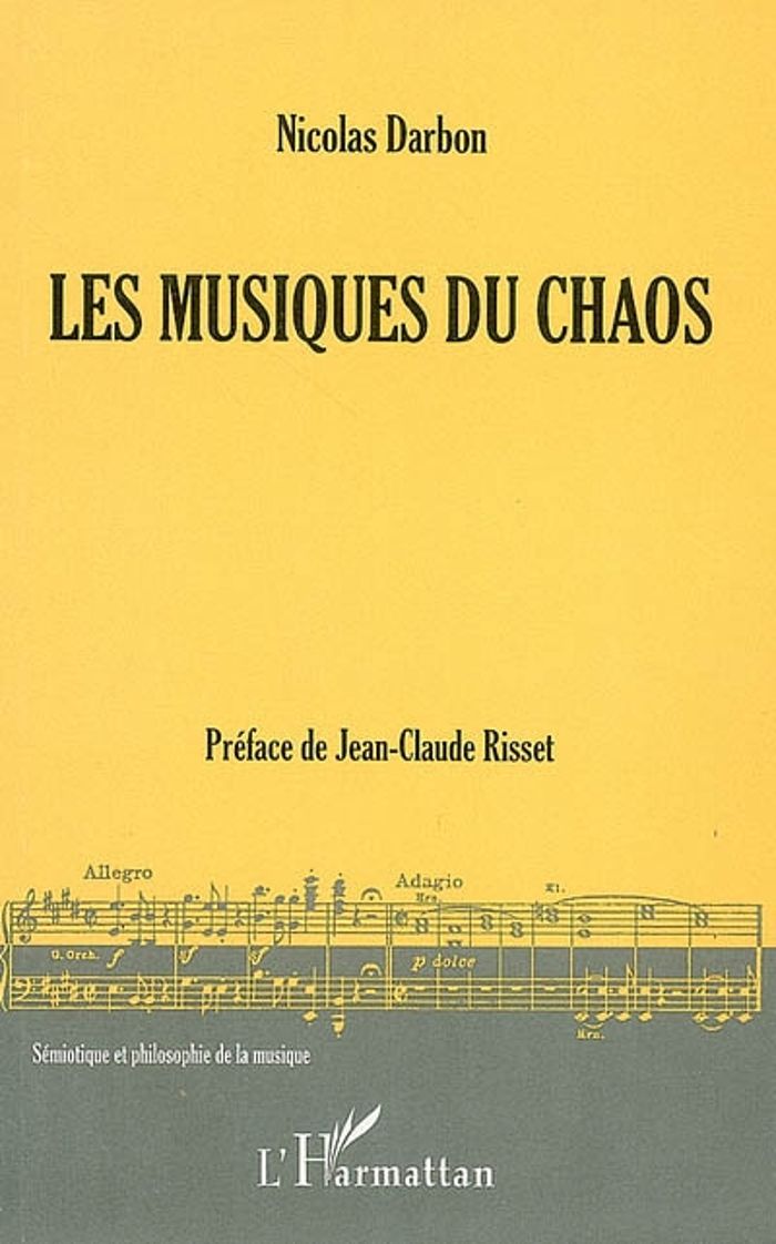 Couverture du livre « LES MUSIQUES DU CHAOS » de Nicolas Darbon, librairie Les Contes Infusés à Corte