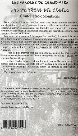 Quatrième de couverture de « LES PAROLES DU GRAND-PERE - LAS PALABRAS DEL ABUELO - CONTES AFRO-COLOMBIENS »