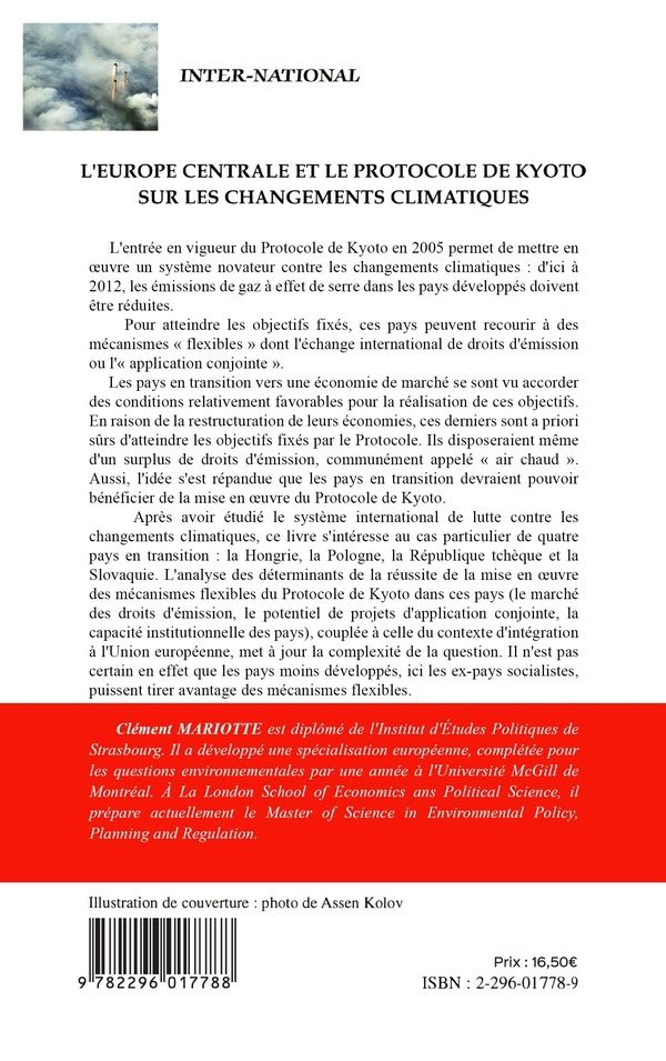Quatrième de couverture de « L'EUROPE CENTRALE ET LE PROTOCOLE DE KYOTO SUR LES CHANGEMENTS CLIMATIQUES - QUELS BENEFICES EN PERS »