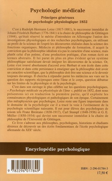 Quatrième de couverture de « PSYCHOLOGIE MEDICALE - PRINCIPES GENERAUX DE PSYCHOLOGIE PHYSIOLOGIQUE »