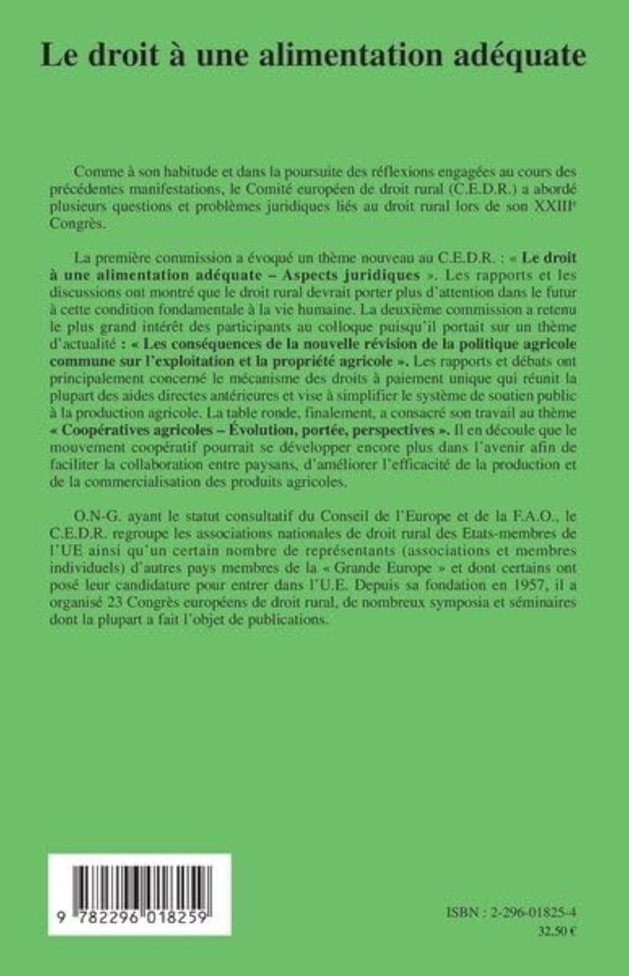 Couverture du livre « LE DROIT A UNE ALIMENTATION ADEQUATE - BILAN DE LA PAC - COOPERATIVES AGRICOLES » de Xxx, librairie Les Contes Infusés à Corte