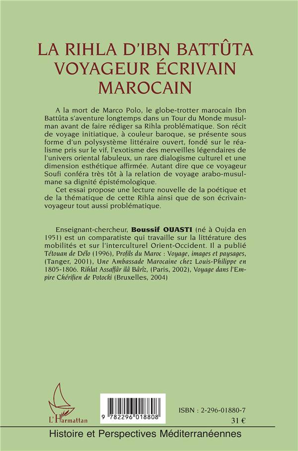 Quatrième de couverture de « LA RIHLA D'IBN BATTUTA - VOYAGEUR ECRIVAIN MAROCAIN »
