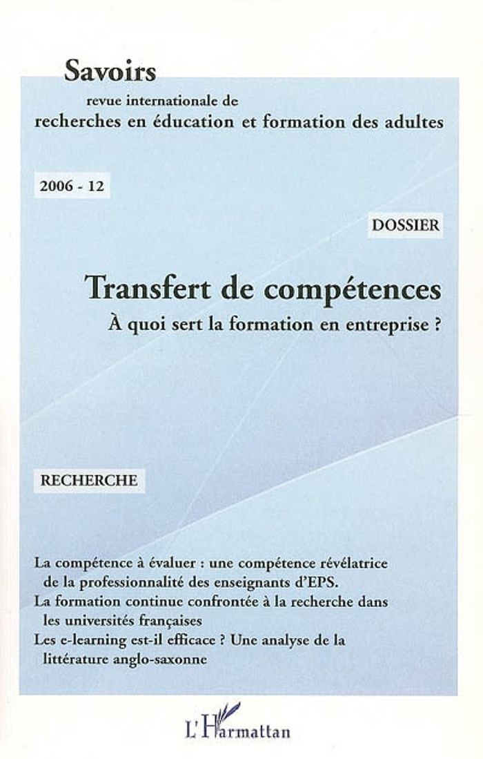 Couverture du livre « TRANSFERT DE COMPETENCES - VOL12 - A QUOI SERT LA FORMATION EN ENTREPRISE ? » de Terrisse/meunier, librairie Les Contes Infusés à Corte