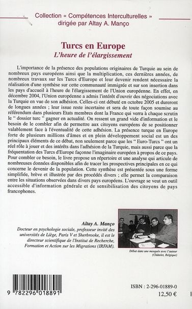 Quatrième de couverture de « TURCS EN EUROPE - L'HEURE DE L'ELARGISSEMENT »