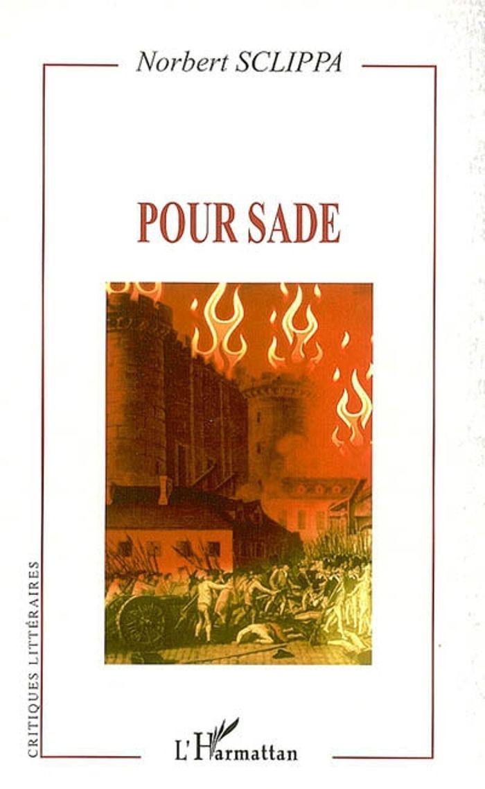 Couverture du livre « POUR SADE » de Norbert Sclippa, librairie Les Contes Infusés à Corte