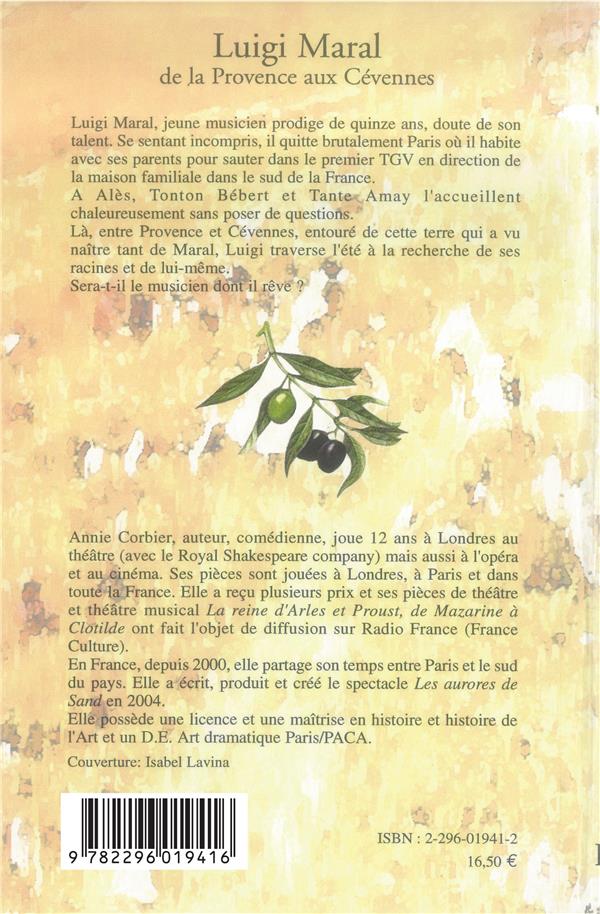 Quatrième de couverture de « LUIGI MARAL - DE LA PROVENCE AUX CEVENNES »