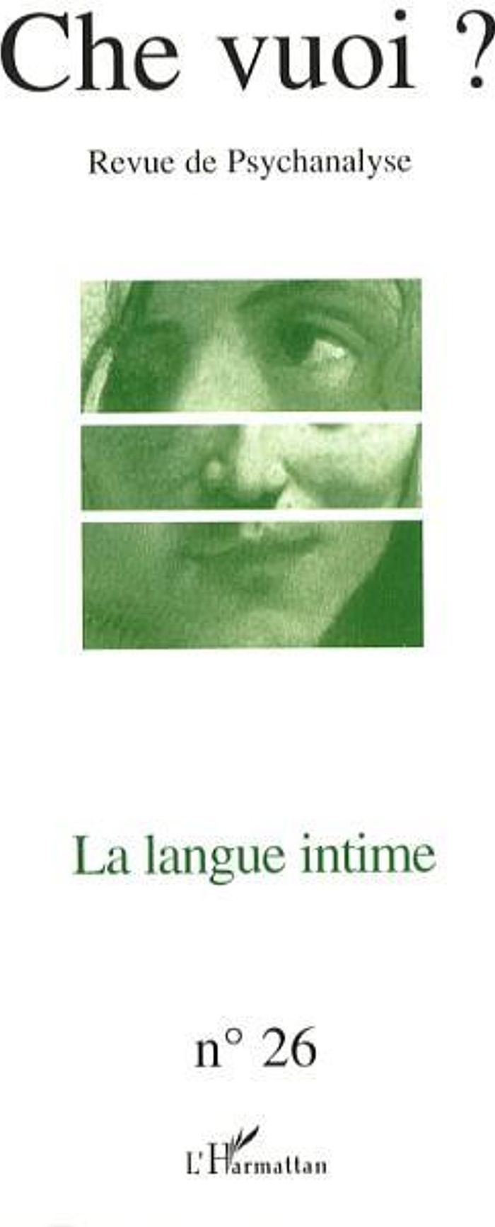 Couverture du livre « LA LANGUE INTIME - VOL26 » de Xxx, librairie Les Contes Infusés à Corte