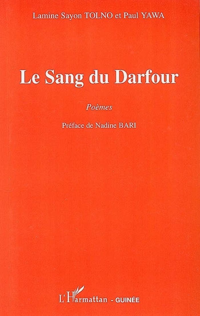 Couverture du livre « LE SANG DU DARFOUR » de Yawa/tolno, librairie Les Contes Infusés à Corte