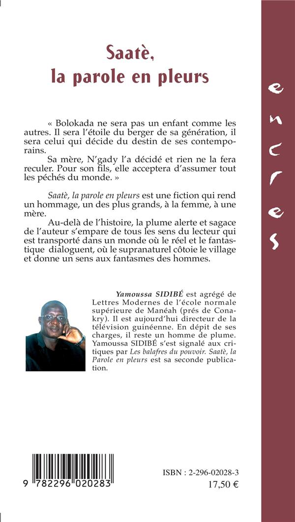 Quatrième de couverture de « SAATE LA PAROLE  EN PLEURS »