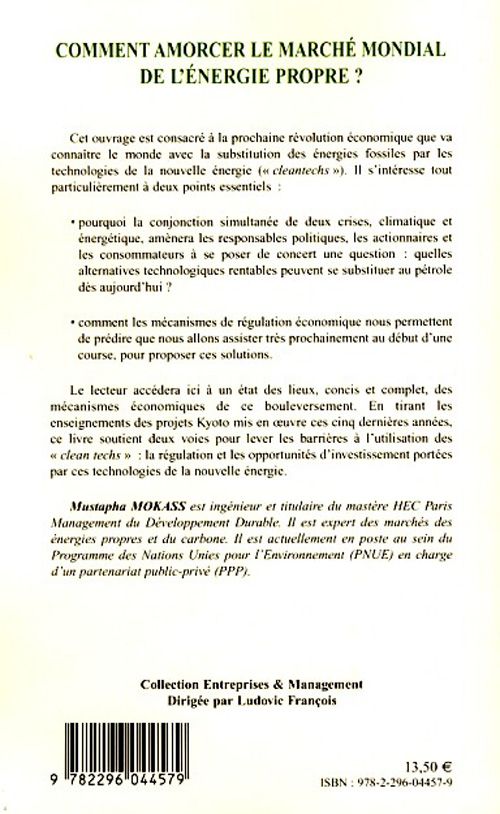 Quatrième de couverture de « COMMENT AMORCER LE MARCHE MONDIAL DE L'ENERGIE PROPRE ? - NOUVELLES ENERGIES ET CLIMAT : UN DESTIN L »