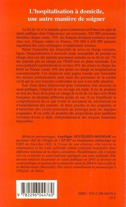 Quatrième de couverture de « L'HOSPITALISATION A DOMICILE - UNE AUTRE MANIERE DE SOIGNER »