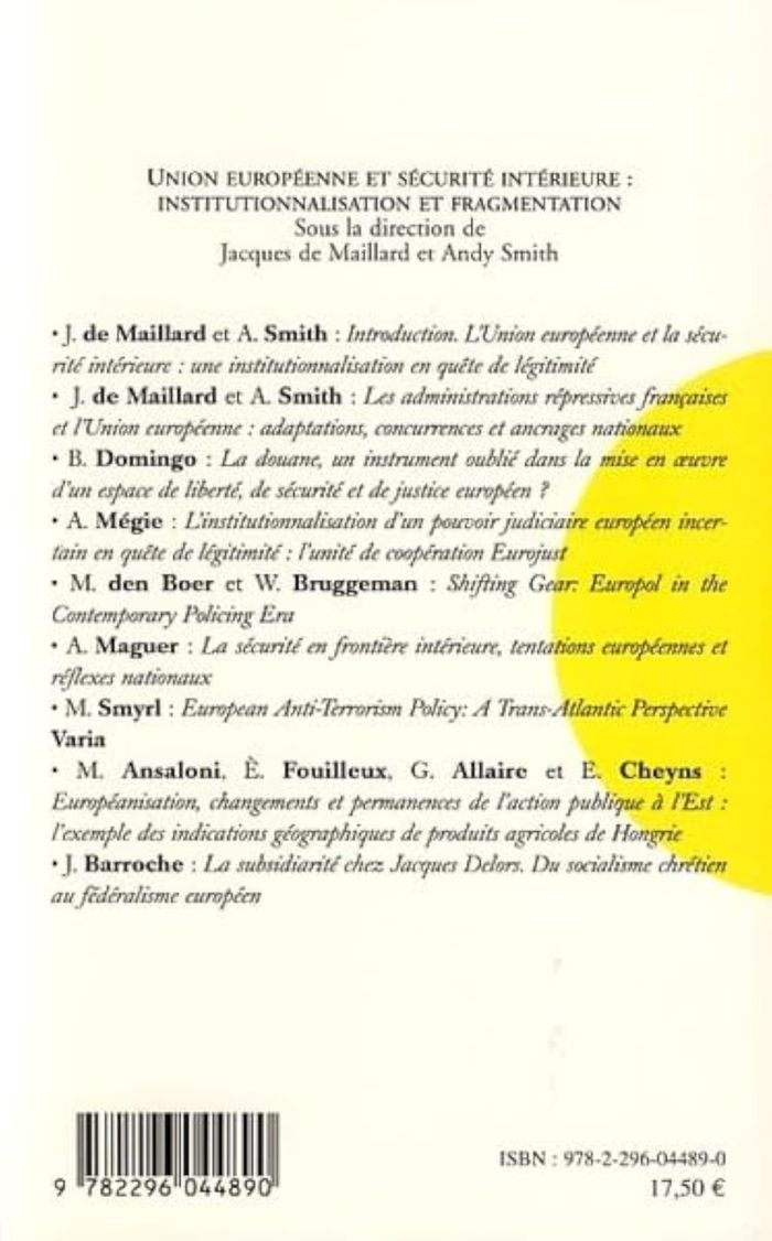 Couverture du livre « UNION EUROPEENNE ET SECURITE INTERIEURE : INSTITUTIONNALISATION ET FRAGMENTATION - VOL23 » de Xxx, librairie Les Contes Infusés à Corte