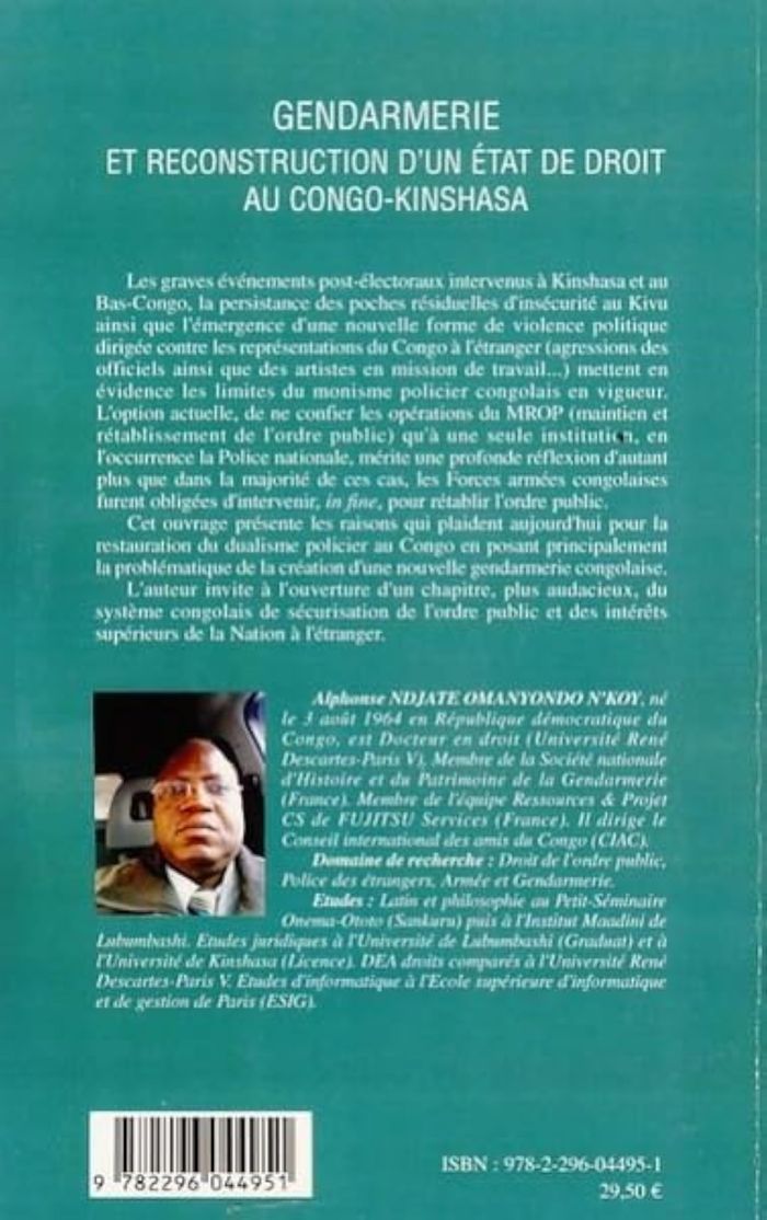 Couverture du livre « GENDARMERIE ET RECONSTRUCTION D'UN ETAT DE DROIT AU CONGO-KINSHASA » de Ndjate Omanyondo N'K, librairie Les Contes Infusés à Corte