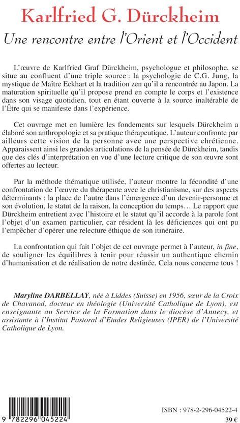 Quatrième de couverture de « KARLFRIED G. DURCKHEIM - UNE RENCONTRE ENTRE L'ORIENT ET L'OCCIDENT »