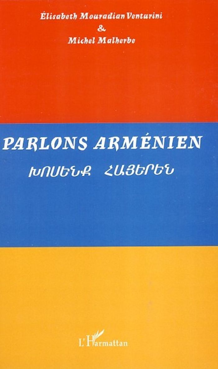 Couverture du livre « PARLONS ARMENIEN » de Malherbe, librairie Les Contes Infusés à Corte