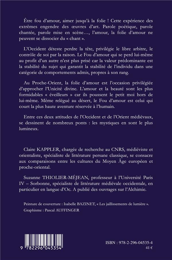 Quatrième de couverture de « LES FOUS D'AMOURS AU MOYEN AGE »