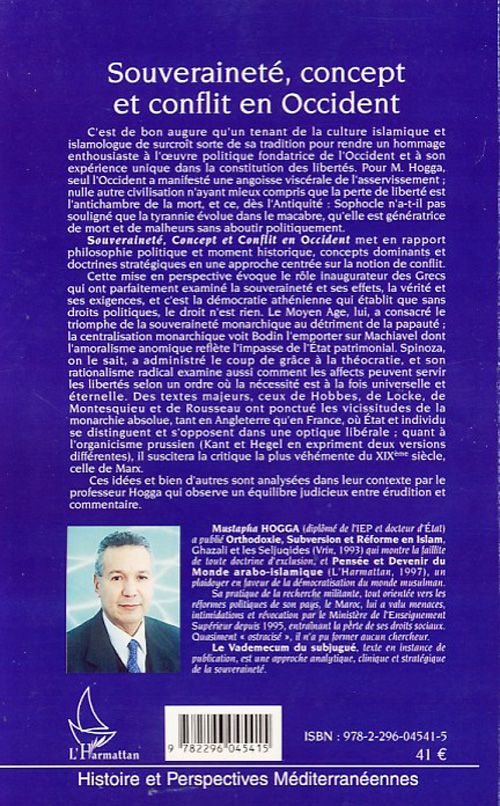 Quatrième de couverture de « SOUVERAINETE, CONCEPT ET CONFLIT EN OCCIDENT - LA QUETE INFINIE DE LA LIBERTE »
