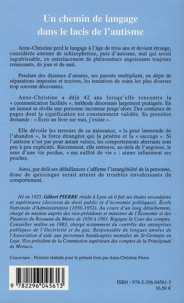 Quatrième de couverture de « UN CHEMIN DE LANGAGE DANS LE LACIS DE L'AUTISME »