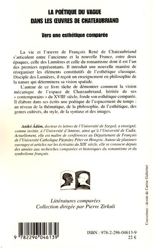 Quatrième de couverture de « LA POETIQUE DU VAGUE DANS LES OEUVRES DE CHATEAUBRIAND - VERS UNE ESTHETIQUE COMPAREE »