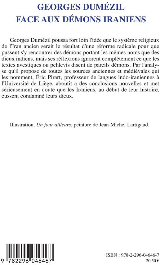 Quatrième de couverture de « GEORGES DUMEZIL FACE AUX DEMONS IRANIENS »