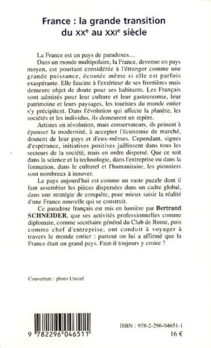 Couverture du livre « FRANCE : LA GRANDE TRANSITION DU XXE AU XXIE SIECLE » de Bertrand Schneider, librairie Les Contes Infusés à Corte